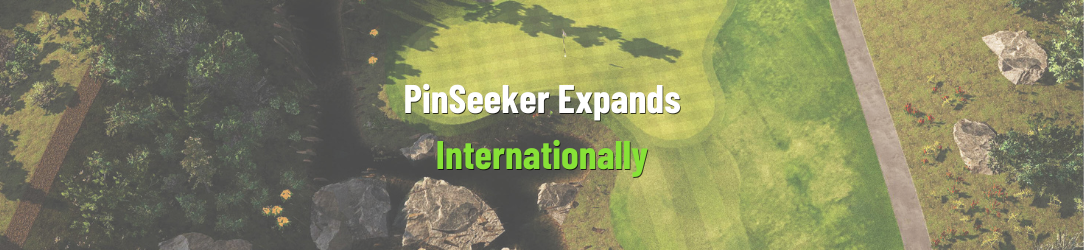 PinSeeker Expands Internationally!